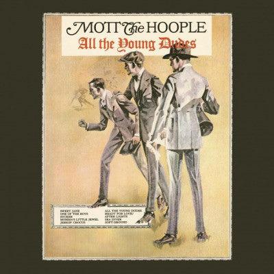 Mott The Hoople - All The Young Dudes (Music On Vinyl) - Good Records To Go