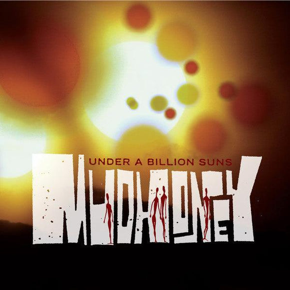 Mudhoney - Under A Billion Suns - Good Records To Go