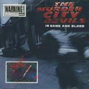 Murder City Devils - In Name And Blood - Good Records To Go