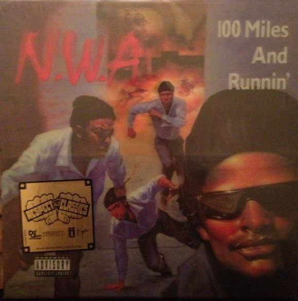 N.W.A. - 100 Miles And Runnin' - Good Records To Go