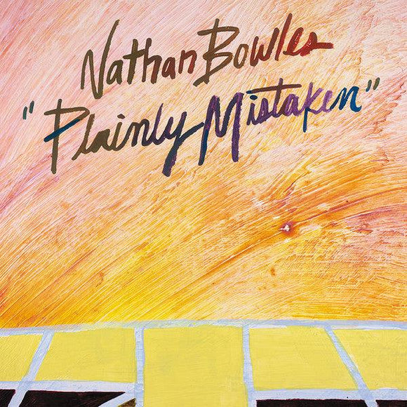 Nathan Bowles - Plainly Mistaken - Good Records To Go
