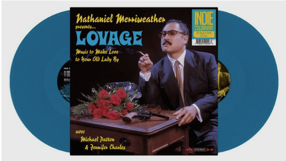 Nathaniel Merriweather presents... LOVAGE - Music To Make Love To Your Old Lady By (Indie Colorway Turquoise Vinyl) - Good Records To Go