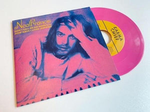 Neal Francis - Don't Call Me No More (Pink 7" Vinyl) - Good Records To Go