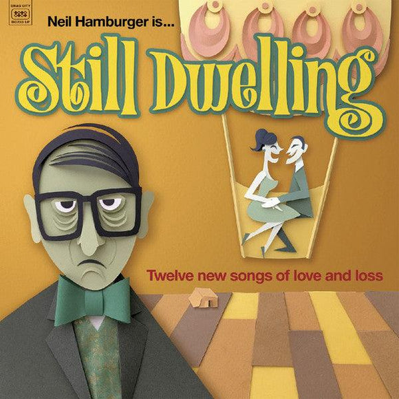 Neil Hamburger - Still Dwelling - Good Records To Go