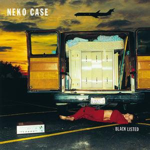 Neko Case - Blacklisted - Good Records To Go