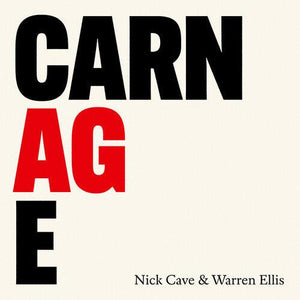 Nick Cave & Warren Ellis - Carnage - Good Records To Go