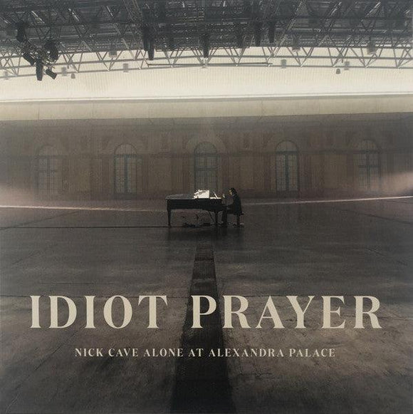 Nick Cave - Idiot Prayer (Nick Cave Alone At Alexandra Palace) - Good Records To Go