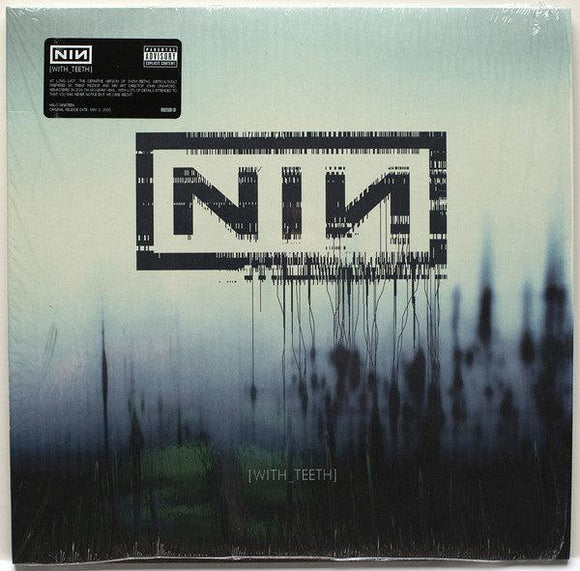 Nine Inch Nails - With Teeth - Good Records To Go
