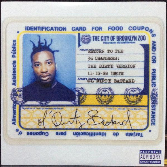 Ol' Dirty Bastard - Return To The 36 Chambers: The Dirty Version - Good Records To Go