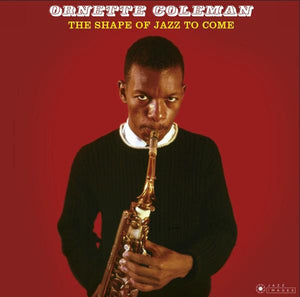 Ornette Coleman - The Shape Of Jazz To Come (Jazz Images) - Good Records To Go