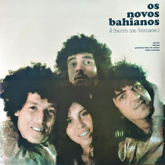 Os Novos Baianos - É Ferro Na Boneca! - Good Records To Go