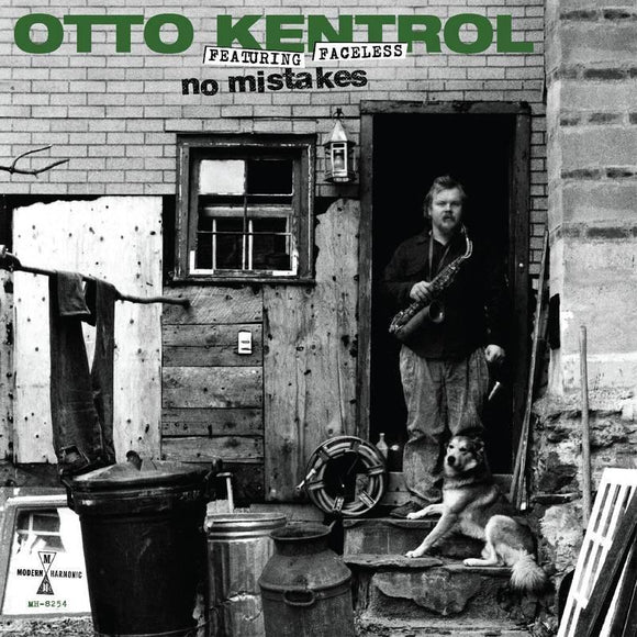 Otto Kentrol - No Mistakes - Good Records To Go