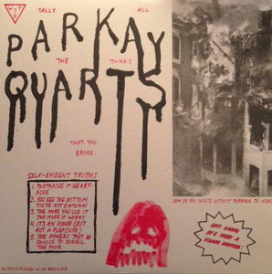 Parquet Courts - Tally All The Things That You Broke - Good Records To Go