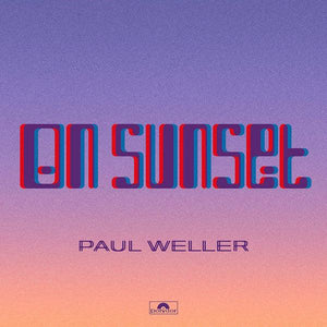 Paul Weller - On Sunset (CD) - Good Records To Go