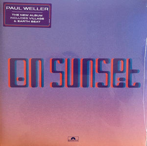 Paul Weller - On Sunset - Good Records To Go