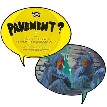 Pavement - Sensitive Euro Man b/w Brink Of The Clouds (Picture Disc) 7