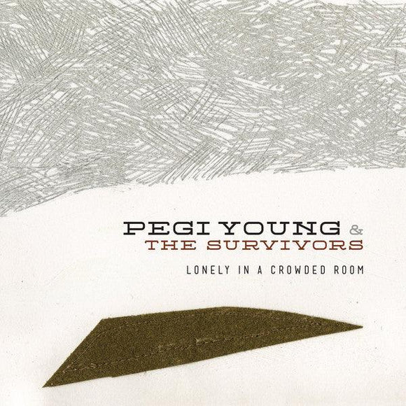 Pegi Young & The Survivors - Lonely In A Crowded Room - Good Records To Go