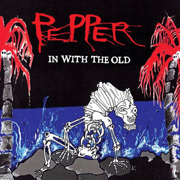 Pepper  - In With The Old - Good Records To Go