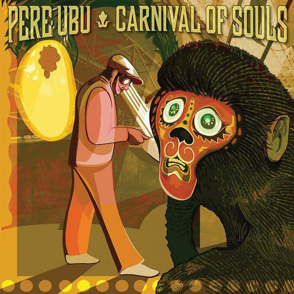 Pere Ubu - Carnival Of Souls - Good Records To Go
