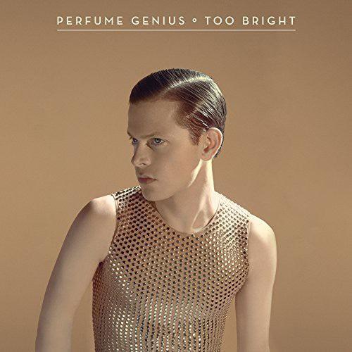Perfume Genius - Too Bright - Good Records To Go
