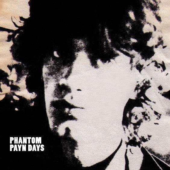Phantom Payn Days - Phantom Payn Daze - Good Records To Go