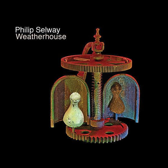 Phil Selway - Weatherhouse - Good Records To Go
