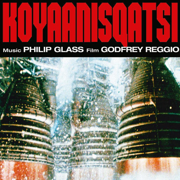 Philip Glass  - Koyaanisqatsi - Good Records To Go