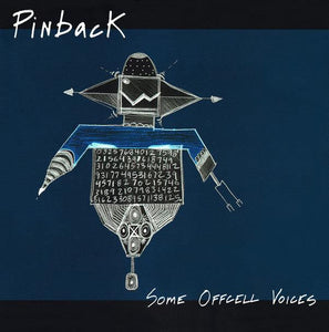 Pinback - Some Offcell Voices - Good Records To Go