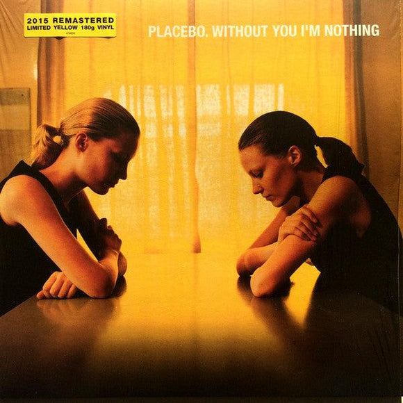 Placebo - Without You I'm Nothing - Good Records To Go