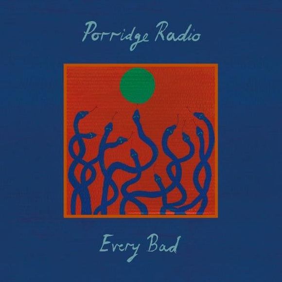 Porridge Radio - Every Bad - Good Records To Go