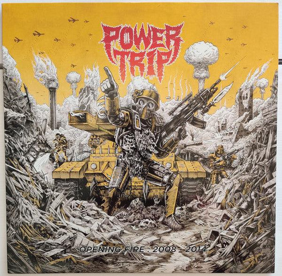 Power Trip - Opening Fire: 2008-2014 - Good Records To Go