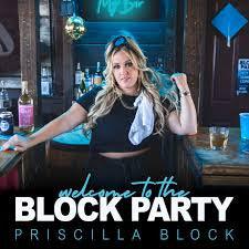 Priscilla Block - Welcome To The Block Party (CD) - Good Records To Go