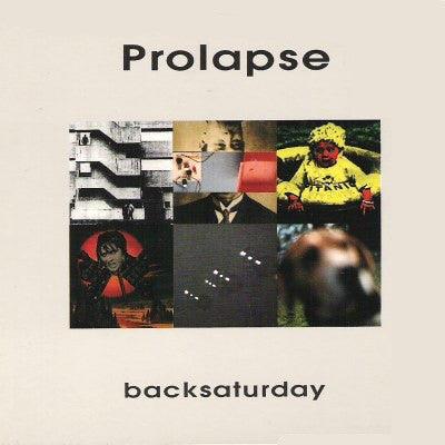 Prolapse - Backsaturday - Good Records To Go