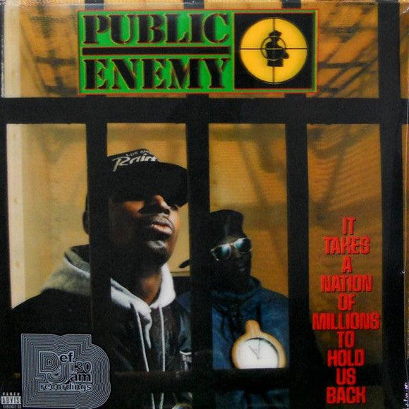 Public Enemy - It Takes A Nation Of Millions To Hold Us Back - Good Records To Go