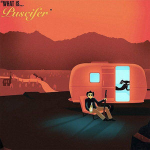 Puscifer - What Is... Puscifer - Good Records To Go