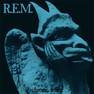 R.E.M. - Chronic Town - Good Records To Go