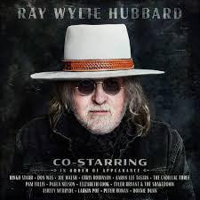 Ray Wylie Hubbard - Co-Starring - Good Records To Go