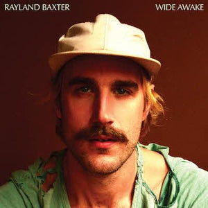 Rayland Baxter - Wide Awake (Orange Vinyl) - Good Records To Go