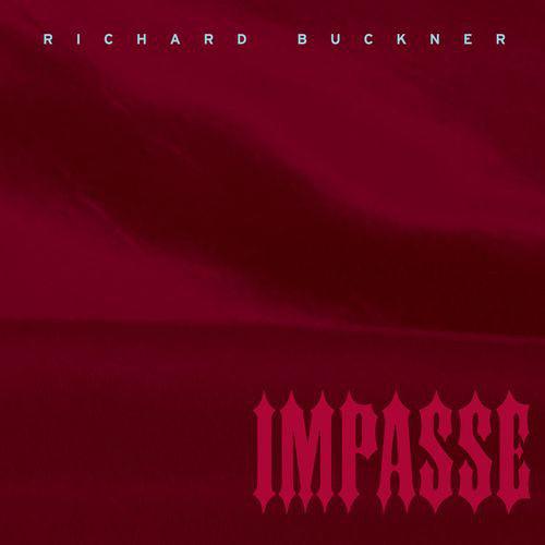 Richard Buckner - Impasse - Good Records To Go