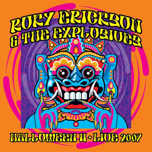 Roky Erickson & The Explosives - Halloween II: Live 2007 (2LP) - Good Records To Go
