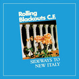 Rolling Blackouts Coastal Fever - Sideways To New Italy (Loser Edition) - Good Records To Go