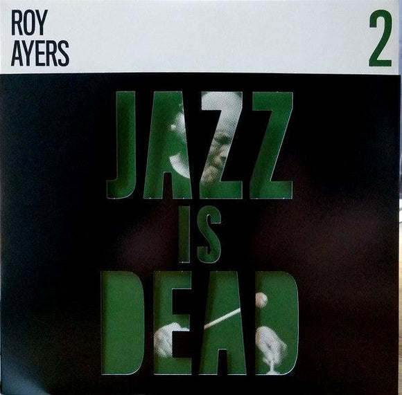 Roy Ayers / Adrian Younge & Ali Shaheed Muhammad - Jazz Is Dead 2 - Good Records To Go