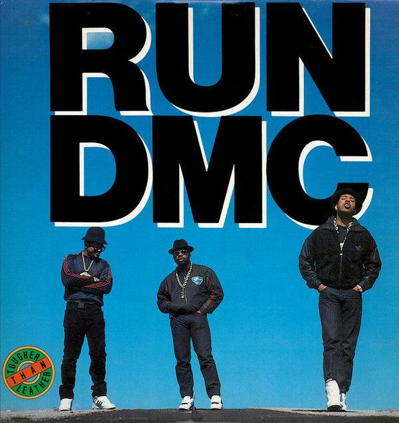 Run-DMC - Tougher Than Leather - Good Records To Go