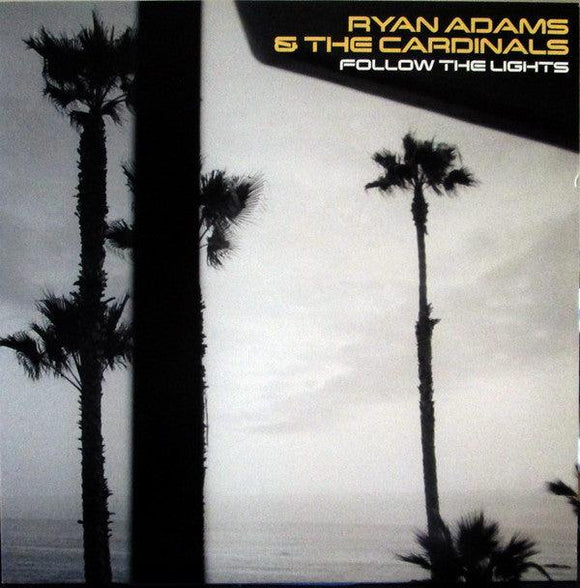Ryan Adams & The Cardinals - Follow The Lights - Good Records To Go