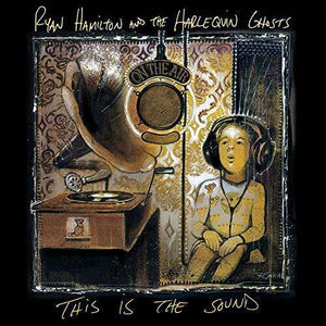 Ryan Hamilton And The Harlequin Ghosts - This Is The Sound (Ghost Gold Vinyl) - Good Records To Go