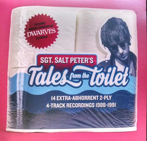 Salt Peter - Sgt. Salt Peter's Tales From The Toilet - Good Records To Go