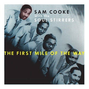 Sam Cooke   - The First Mile of The Way - Good Records To Go