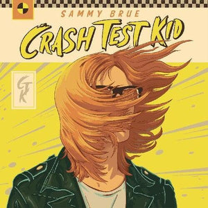 Sammy Brue - Crash Test Kid (Indie Exclusive Colored Vinyl) - Good Records To Go