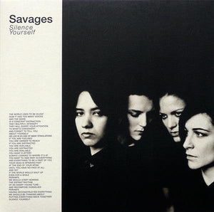 Savages  - Silence Yourself - Good Records To Go
