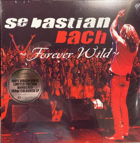 Sebastian Bach - Forever Wild - Good Records To Go